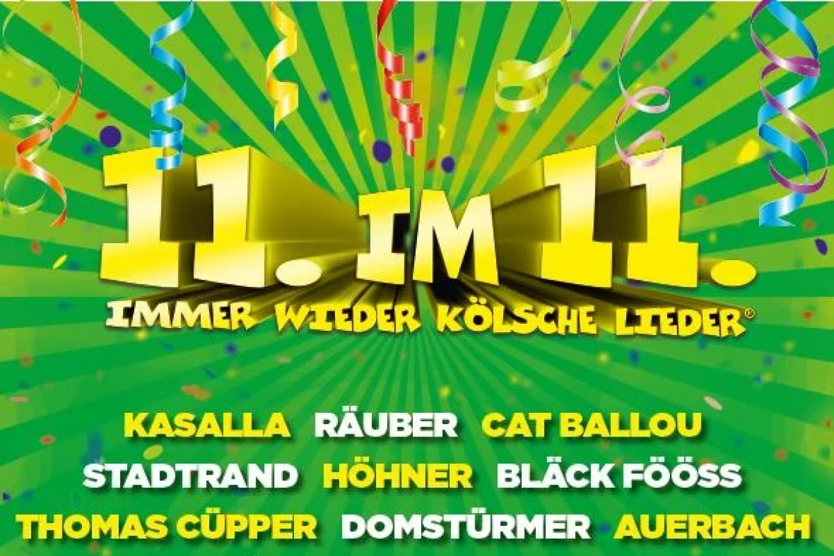 11. im 11. - Immer wieder kölsche Lieder